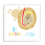 Be Curious Wall Art