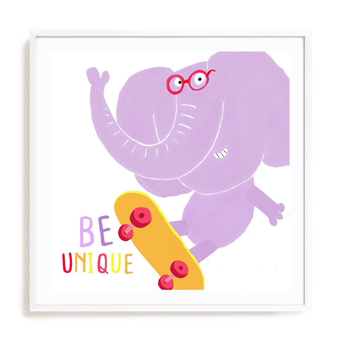 Be Unique Wall Art